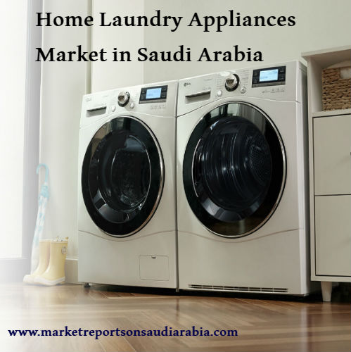 Home Laundry Appliances Market in Saudi Arabia