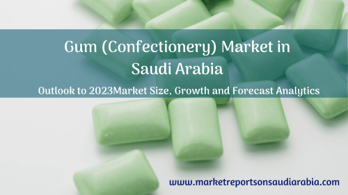 Gum (Confectionery) Market in Saudi Arabia