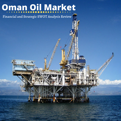 Oman Oil Market