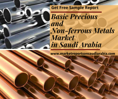 Basic Precious and Non-ferrous Metals in Saudi Arabia