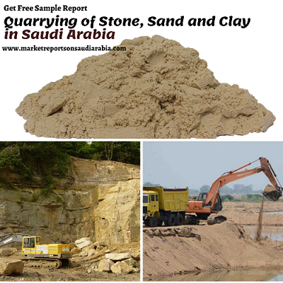 Quarrying of Stone, Sand and Clay in Saudi Arabia