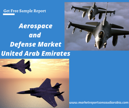 United Arab Emirates Aerospace and Defense Market