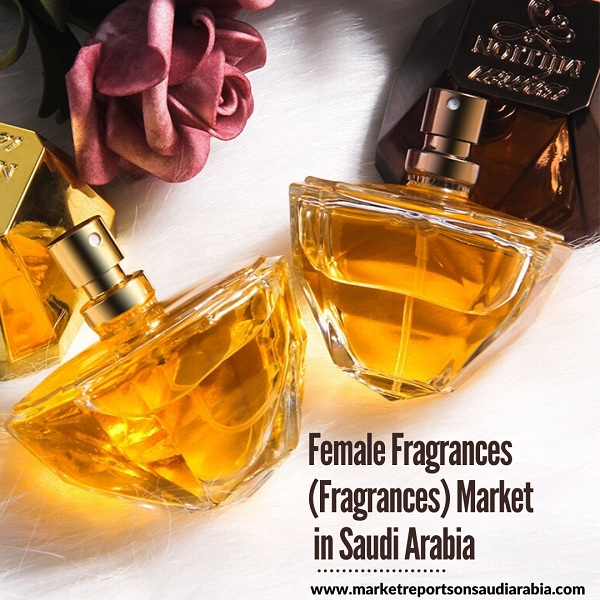 Female Fragrances Market in Saudi Arabia