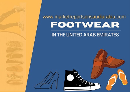 United Arab Emirates Footwear Market Research Report 2026