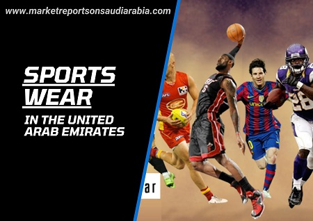 United Arab Emirates Sportswear Market Research Report 2026