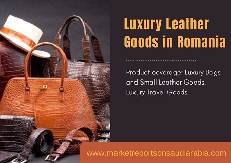 Luxury Leather Goods in Romania