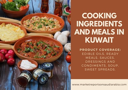 Kuwait Cooking Ingredients and Meals Market Opportunity and Forecast 2026