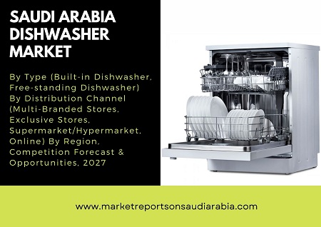 saudi arabia dishwasher market research report