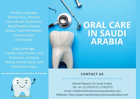Saudi Arabia Oral Care market Research Report 2022-2027